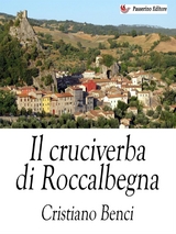 Il cruciverba di Roccalbegna - Cristiano Benci