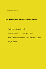 Das Kreuz mit den Präpositionen - Günther Tutschke