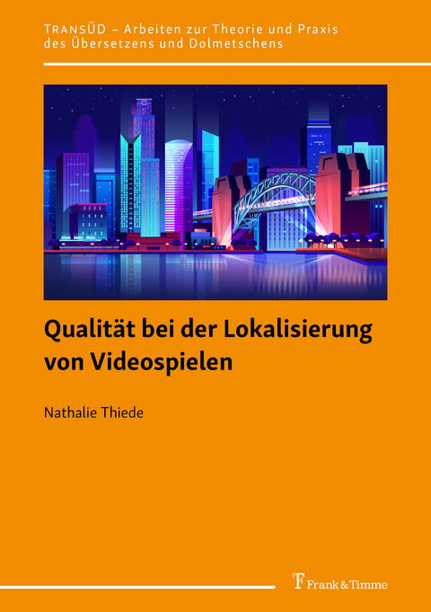 Qualität bei der Lokalisierung von Videospielen -  Nathalie Thiede