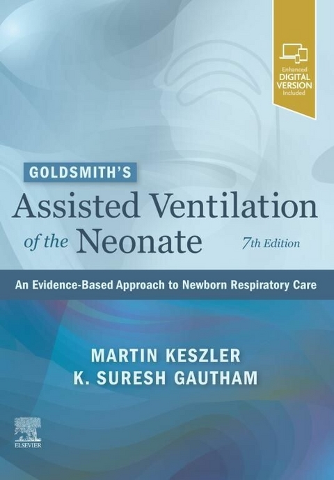 Goldsmith's Assisted Ventilation of the Neonate - E-Book - 