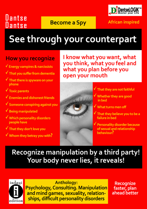 See Through Your Counterpart - I know what you want, what you think, what you feel and what you plan before you open your mouth - Dantse Dantse