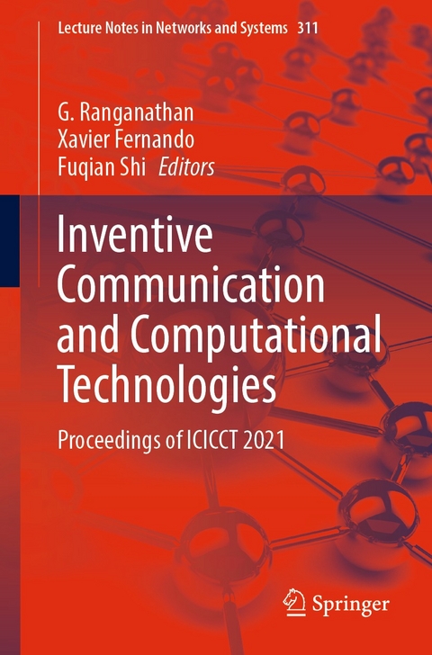 Inventive Communication and Computational Technologies - 