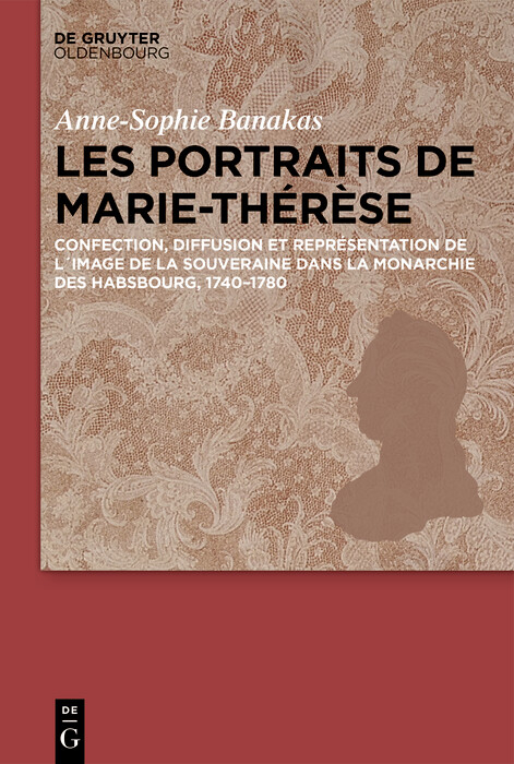 Les portraits de Marie-Thérèse -  Anne-Sophie Banakas