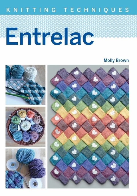 Entrelac -  Molly Brown