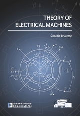 Theory of Electrical Machines - Claudio Bruzzese