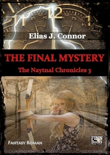 The final mystery - Elias J. Connor