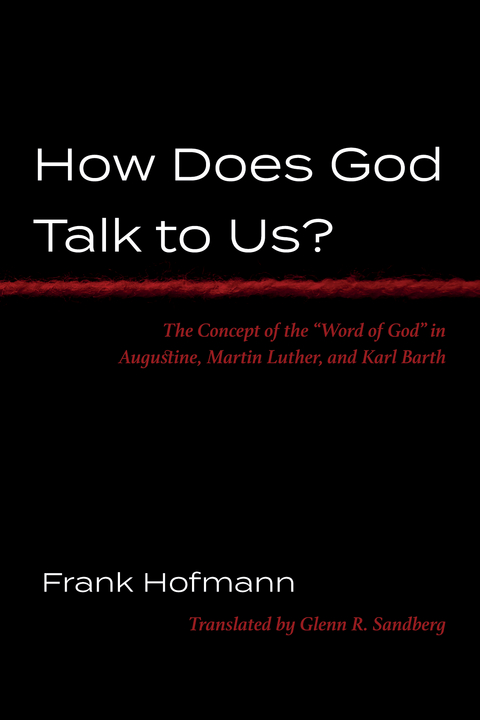 How Does God Talk to Us? -  Frank Hofmann