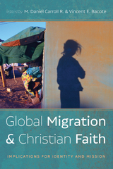 Global Migration and Christian Faith - 