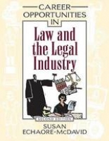 Career Opportunities in Law and the Legal Industry - Echaore-McDavid, Susan