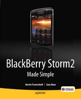 BlackBerry Storm2 Made Simple - Gary Mazo, Martin Trautschold