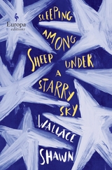 Sleeping Among Sheep Under a Starry Sky -  Wallace Shawn