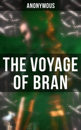 The Voyage of Bran -  Anonymous