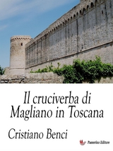 Il cruciverba di Magliano in Toscana - Cristiano Benci