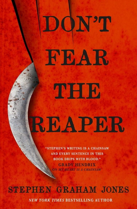 Don't Fear the Reaper -  Stephen Graham Jones