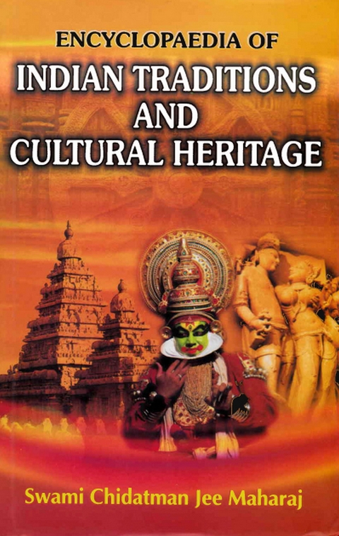 Encyclopaedia of Indian Traditions and Cultural Heritage (Hindu Sects)