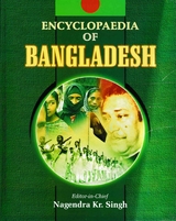 Encyclopaedia Of Bangladesh (Bangladesh Economy: Issues And Perspective) -  Nagendra Kumar Singh