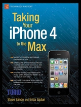 Taking Your iPhone 4 to the Max - Erica Sadun, Steve Sande