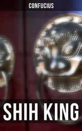 Shih King -  Confucius