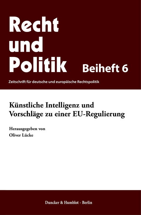 Künstliche Intelligenz und Vorschläge zu einer EU-Regulierung. - 