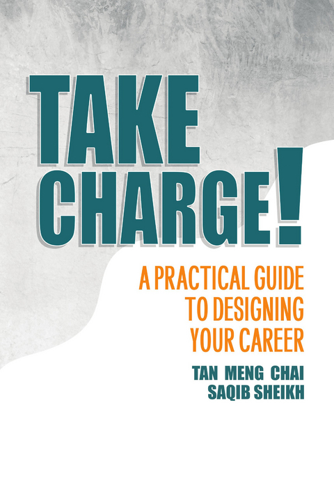 Take Charge! -  Tan Meng Chai,  Saqib Sheikh