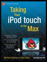 Taking Your iPod touch to the Max - Erica Sadun, Michael Grothaus