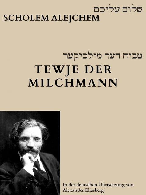 Tewje der Milchmann - Scholem Alejchem