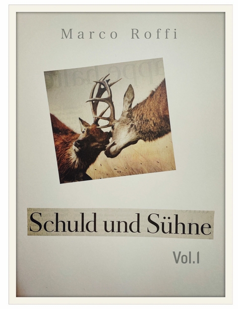 Schuld und Sühne - Marco Roffi