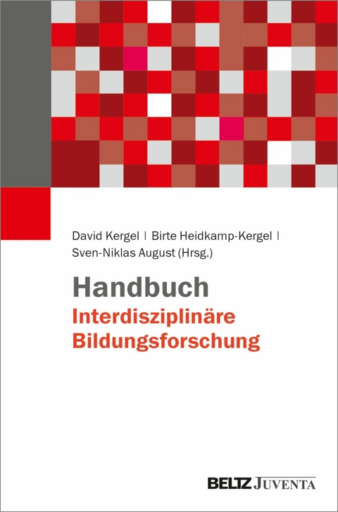 Handbuch Interdisziplinäre Bildungsforschung - 