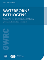 Waterborne Pathogens -  Emmanuelle Guillot,  Jean-Francois Loret