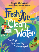 Fresh Air, Clean Water - Megan Clendenan