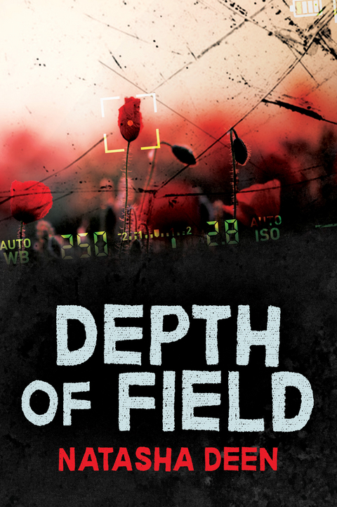 Depth of Field - Natasha Deen