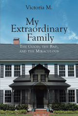 My Extraordinary Family - Victoria M.