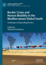 Border Crises and Human Mobility in the Mediterranean Global South - 