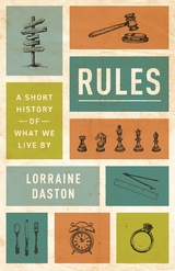 Rules -  Lorraine Daston