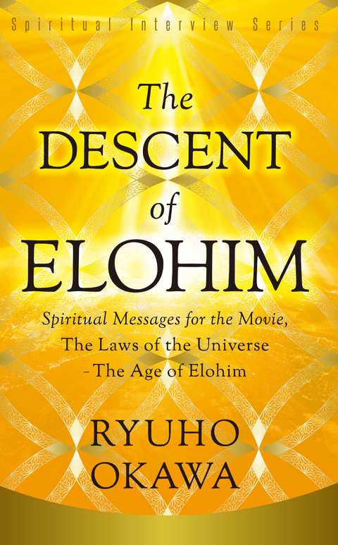 Descent of Elohim -  Ryuho Okawa