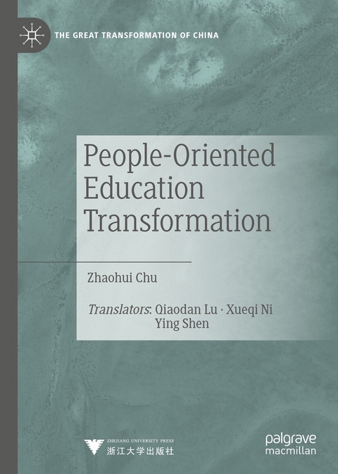 People-Oriented Education Transformation - Zhaohui Chu