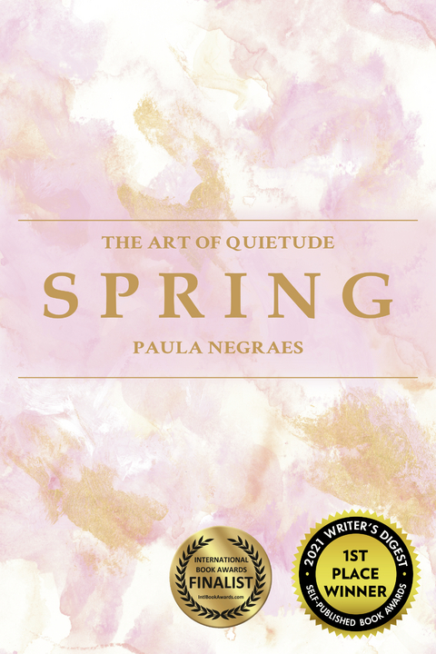 Art of Quietude -  Paula Negraes