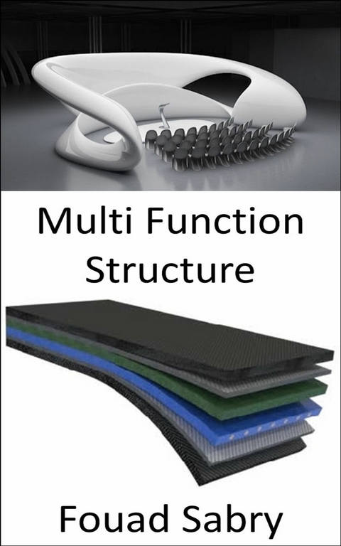 Multi Function Structure -  Fouad Sabry