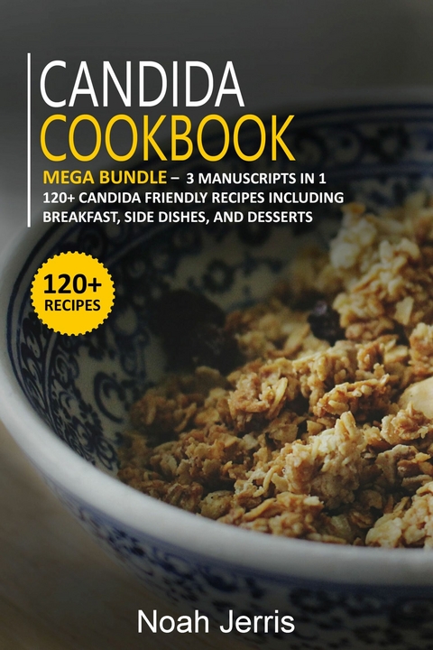 Candida Cookbook -  Noah Jerris