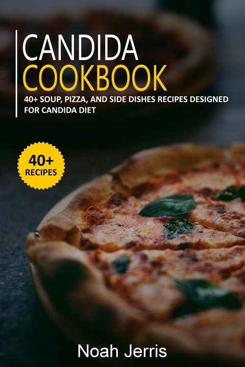 Candida Cookbook -  Noah Jerris