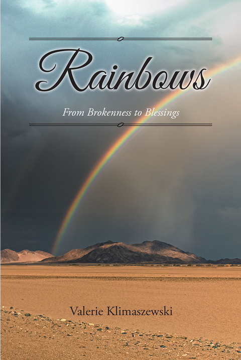 Rainbows - Valerie Klimaszewski