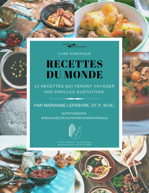 Recettes du monde -  Marianne Lefebvre