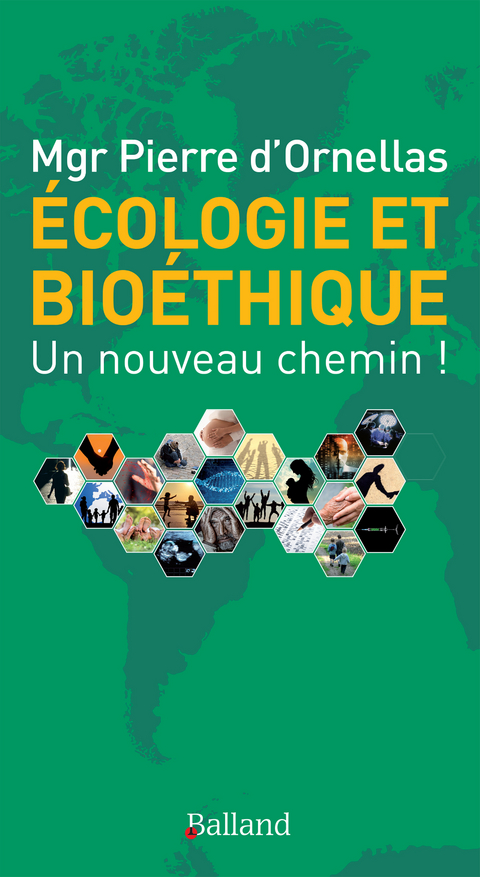 Écologie et bioéthique - Mgr Pierre d'Ornellas