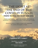 The Light At The End Of The Covid-19 Tunnel - Gwendolyn S. Corbett