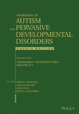 Handbook of Autism and Pervasive Developmental Disorders, Volume 2 - Fred R. Volkmar, Sally J. Rogers, Rhea Paul, Kevin A. Pelphrey