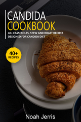 Candida Cookbook - Noah Jerris