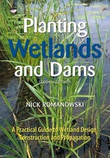 Planting Wetlands and Dams - Romanowski, Nick