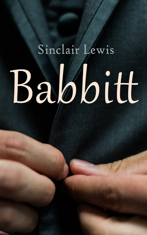 Babbitt - Sinclair Lewis