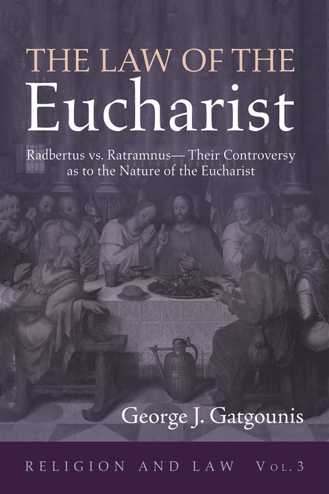 The Law of the Eucharist - George J. Gatgounis