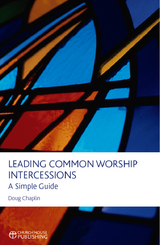 Leading Common Worship Intercessions -  Chaplin